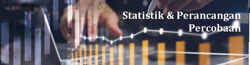 Statistik dan Perancangan Percobaan kelas D